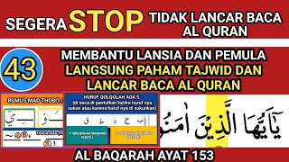 BELAJAR MEMBACA AL QURAN DAN TAJWIDNYA - CARA CEPAT DAN MUDAH MENGUASAI TAJWID