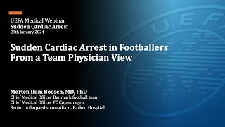 Sudden Cardiac Arrest in Footballers From a Team Physician View, with Morten Boesen