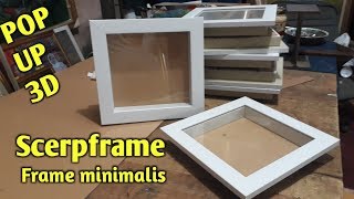 Scerpframe scrapbook  popup 3denmensi