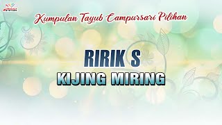 Ririk S - Kijing Miring (Official Music Video)