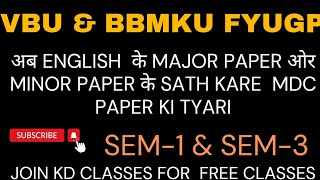 BBMKU SEMESTER -1 FYUGP SESSION 23-27, SEM-3 FYUGP SESSION 22-26 English MDC paper, AEC Paper & MN