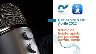 CRT ospite a Tv1 - Aprile 2022