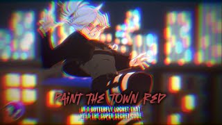 Paint The Town Red - MSA AMV Edit (credit in des) [grace]