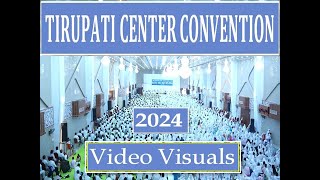 Tirupati Center Convention VIDEO visuals  - 2024