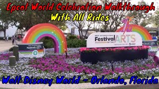 Epcot World Celebration Walkthrough with Rides - Orlando, Florida