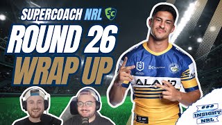 NRL Supercoach 2024 | Weekly Wrap Up | Round 26 LIVE Review