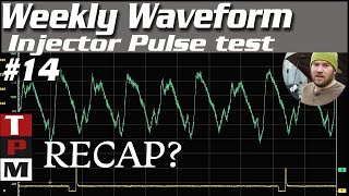 Weekly waveform 14 recap - Fuel rail pulse sensor test