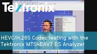 HEVC/H.265 Codec testing with the Tektronix MTS4EAV7 ES Analyzer