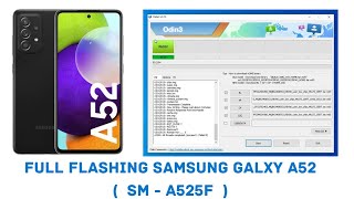 How To Flash Samsung Galaxy A52 ( SM-A525F ) By Odin Tool In Hindi