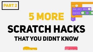 MORE Scratch HACKS That You Didn't Know