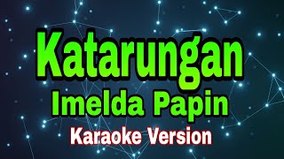 Katarungan - Imelda Papin/karaoke version #mix #karaoke