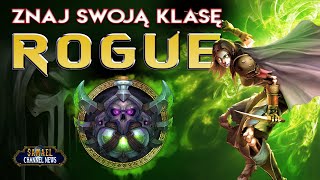 Znaj swoją klasę: ROGUE w World of Warcraft