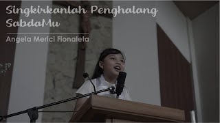 MAZMUR SINGKIRKANLAH PENGHALANG SABDAMU - ANGELA MERICI FIONALETA