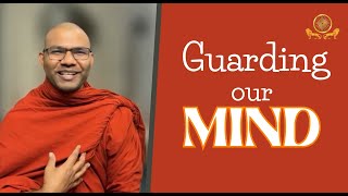 Guarding Our Mind—Uddhatasutta Ud 4 2