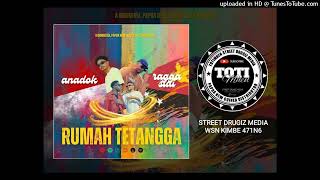 Rumah Tetangga (2024)Ragga Siai feat. Anadok