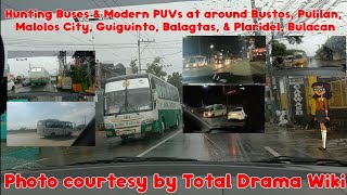 Hunting Buses & Modern PUVs at around Bulacan