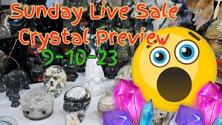 New Crystal Haul Preview- Crystal Live Sale 9-10-23! #crystals #crystalunboxing