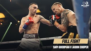 Sam Goodman v Jason Cooper | Full Fight | October 8th, 2022