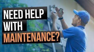 Get Peace of Mind Managing Maintenance