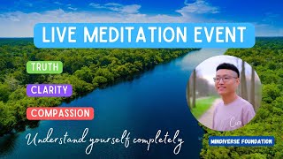 Live Meditation Event 2024: self-inquiry, awakening, clarity and compassion