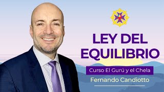 06-LEY DEL EQUILIBRIO | Fernando Candiotto