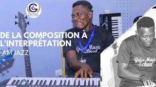 De la composition à l'interprétation (Production musicale) Avec Am'jazz