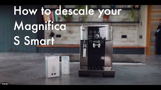 DeLonghi Magnifica S - Descaling