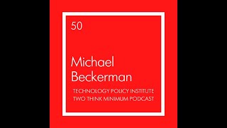 Two Think Minimum Ep 50: TikTok Public Policy's Michael Beckerman