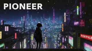 Clubbing Electro / Dark Epic Techno / Cyberpunk Mix 'PIONEER' [Copyright Safe]