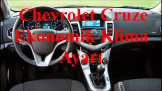 Chevrolet Cruze Ekonomik Klima Ayarı