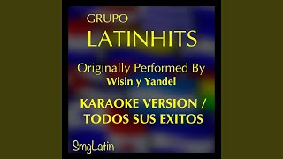 Tomando el Control (Karaoke Version) (Originally Performed By Wisin y Yandel)