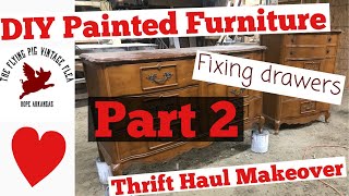 part 2 - thrift haul makeover - DIY painted furniture with chalk paint - drawer repair