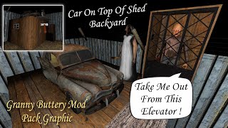 Granny Recaptured PC But Car On Top Of The Shed With Granny Buttery Mod Pack Graphic !