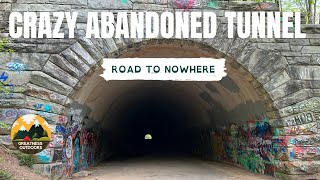 Crazy Abandoned Tunnel - Road to Nowhere