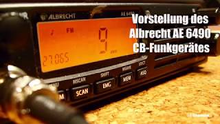 Albrecht AE 6490 CB-Funkgerät - Vorstellung/Einführung