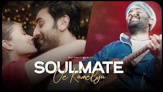 Soulmate X Ve Kamelya (Mega Chillout Mashup) | Arijit Singh X Mitraz | Tum Se | Badshah