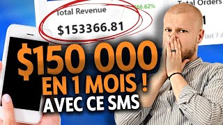 Ce simple SMS E-commerce a généré $150 000 de ventes en 1 mois !