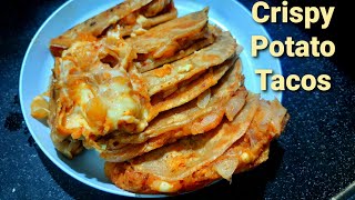 #Crispy Potato cheese Tacos #Tacos recipe #Tawa Tacos #Home made Tacos