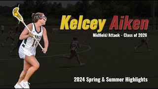 Kelcey Aiken, Apex, NC, Girls Lacrosse, Class of 2026, Spring & Summer 2024 Highlights