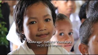 Felise Mikaele | ©"Alofa’aga" (Official Video)Apra. | Vol.20 2006 (w.lyrics) 04/11/2022