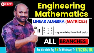 Engineering Mathematics Linear Algebra (matrices) #engineering