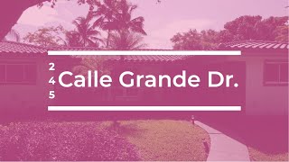 Hollywood FL. Home for sale - 245 Calle Grande Dr.