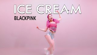 [KPOP FULL] 블랙핑크 BLACKPINK - 'Ice Cream (with Selena Gomez)' | 커버댄스 DANCE COVER | 아이스크림 안무