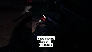 rapid backfire raider fi FGETUNED