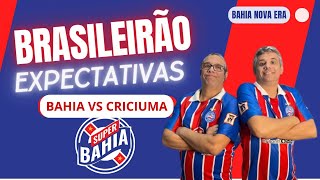 ⭐️ EXPECTATIVAS: BRASILEIRÃO 2024 | Bahia Nova Era