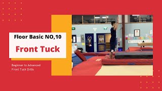 Floor Basic No, 10 Beginner to Advanced Front Tuck Drills