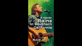 It Never Rains in Southern California by Albert Hammond - Lyrics #lyricsmobileedition #AlbertHammond