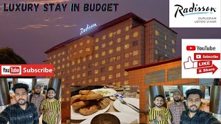 A day in a luxury Five Star Hotel | Radisson Udyog Vihar | Gurugram