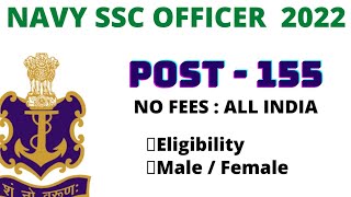 Navy SSC 2022 Officers Notification | Eligibility, Selection Process, Interview | I