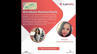 KYE Talks with Sherebano Neemuchwa, Founder of Sherz Herbal